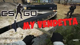 МОЯ МЕСТЬ... - CS:GO