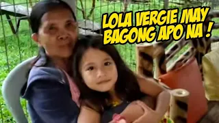 LOLA VERGIE MAY BAGONG APO !