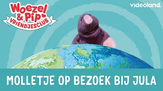 Woezel & Pip Vriendjesclub - Molletje op bezoek bij Jula ❤️