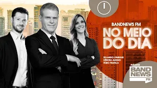 BandNews FM No Meio Do Dia - 13/05/2022