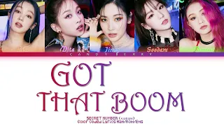 SECRET NUMBER (시크릿넘버) – 'Got That Boom' [Color Coded Lyrics Han/Rom/Eng 가사]