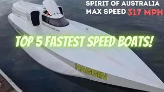 Top 5 FASTEST Speed Boats in the World ever made