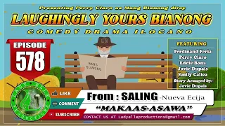 LAUGHINGLY YOURS BIANONG #197 COMPILATION | ILOCANO DRAMA | LADY ELLE PRODUCTIONS