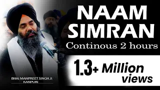 Naam simran abhiyaas || Bhai Manpreet singh kanpuri