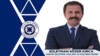 Kariyer Geliştirme Uygulama ve Araştırma Merkezi Müdürü - Öğr. Gör. Süleyman Sözer Kırca