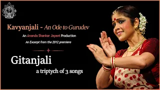 Gitanjali - Exceprt from 'Kavyanjali An Ode to Gurudev'  - An Ananda Shankar Jayant Choreography