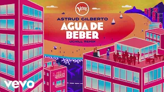 Astrud Gilberto - Agua De Beber (uChill Remix / Visualizer) ft. Antonio Carlos Jobim