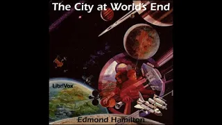 The City at World's End by Edmond Hamilton( audio_book)