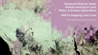 NASA ARSET: SAR for Mapping Land Cover, Session 1/4