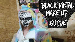 BLACK METAL MAKE UP GUIDE (или "Корпспейнт для электрочайников")