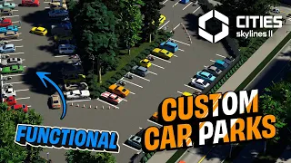 Create CUSTOM and FUNCTIONAL CAR PARKS in CITIES SKYLINES 2!