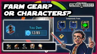 When To Stop Character Farming and Start Gear Farming (and vice versa) - Star Wars Galaxy of Heroes!