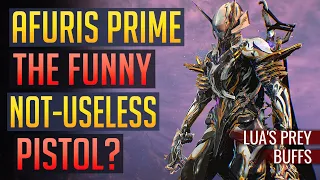 Warframe | AFURIS PRIME: The Funny Fun Pistol? | Lua’s Prey