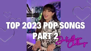 Top 2023 Pop Songs- Part 2 (Sing With Me)