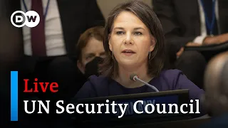 Live: UN Security Council: German Foreign Minister Baerbock | DW News