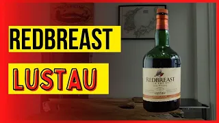 REDBREAST LUSTAU | Irish Whiskey Review