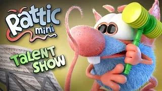 Funny Cartoon | Rattic Mini – Talent Show | Cartoons For Children | Funny Animated Cartoon Series