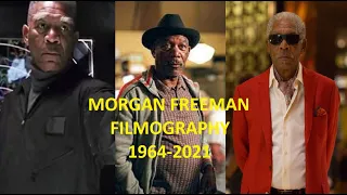 Morgan Freeman: Filmography 1964-2021