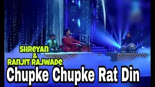 Chupke Chupke Raat Din Ghazal  Shreyan Bhattacharya and Ranjit Rajwada Saregamapa Lil Champs 2017