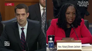 WATCH: Sen. Tom Cotton questions Jackson in Supreme Court confirmation hearings