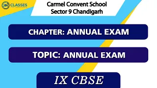 9th | Carmel Convent School, CHD | Final Exam | 10.03.21 | Detailed Solution