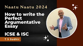 Ace your Argumentative Essay in English Language Exam | ICSE & ISC 2024 | SWS Naatu Naatu Series