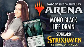 Strixhaven Standard | Mono Black Life Drain