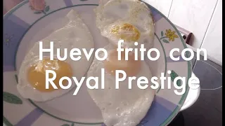 Huevo frito con Royal Prestige