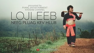 LOJLEEB - "Neeg Pluag Kev Hlub" (Official Audio) [Hmong Song 2016]