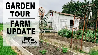 Garden Tour | May 2024 | Farm Update | Growin & Crowin