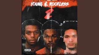 Young & Roofless 2 (feat. Btcukmdot, 1500Quis, Gmfto Dolo, DQ & Cpk Dobbie)