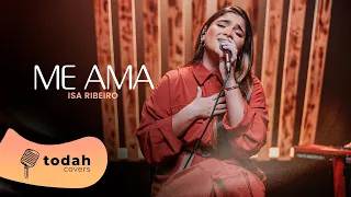 Isa Ribeiro | Me Ama [Cover Diante do Trono]