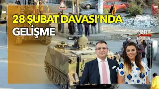 28 Şubat Davasında 4 Sanık Yargılanacak - Cem Küçük ve Aslı Hünel ile Günaydın Türkiye