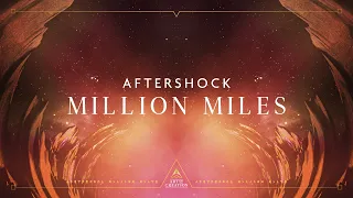 Aftershock - Million Miles (Official Videoclip)