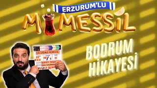 ERZURUMLU MÜMESSİLİN  "BODRUM HİKAYESİ"