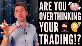 Am I Overthinking? 🧠 Analysis Paralysis and Trading 💹