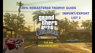 GTA San Andreas: The Definitive Edition: Import/Export List 2 - FCR-900 - Roca Escalante