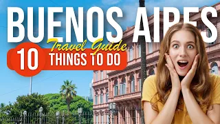 TOP 10 Things to do in Buenos Aires, Argentina 2023!