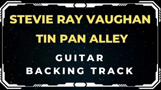 Stevie Ray Vaughan - Tin Pan Alley | Guitar Backing Track