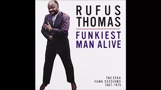 Rufus Thomas - The Breakdown