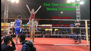 First Time in Darjeeling Boxing Tournament Chandni Mehra Vs Narsim Seikh