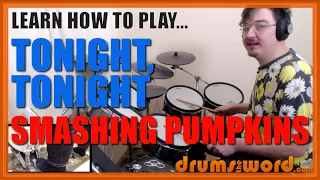 ★ Tonight, Tonight (Smashing Pumpkins) ★ Drum Lesson PREVIEW | How To Play Song (Jimmy Chamberlin)