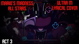 Mario’s Madness V2 - All Stars Act 3 Lyrical Cover (SHORT)
