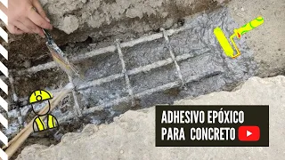 Así se realiza la Preparación y Aplicación de Adhesivo Epóxico para Concretos