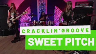 Cracklin'Groove - Sweet Pitch (Official Music Video)