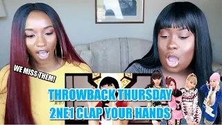 THROWBACK THURSDAY: 2NE1 CLAP YOUR HANDS