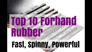 top 10 best table tennis rubbers for forehand