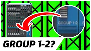 What Does Group 1-2 Do? | Audio Mixer Setup