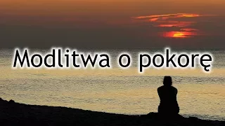 Modlitwa o pokorę