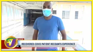 Recovered Covid Patient Recounts Experience | TVJ News - August 16 2021